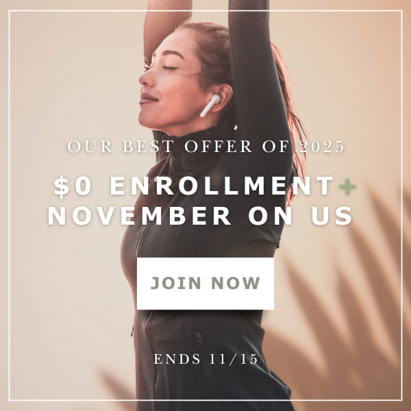Our Best Offer of 2025 is LIVE. Join with $0 Enrollment + November on us!
